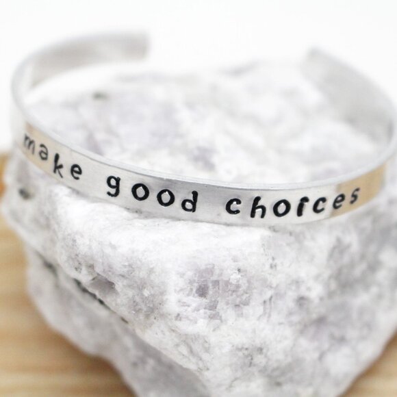 Make Good Choices - Hand Stamped Anodized Aluminum Bangle - Adjustable - Picture 2 of 11